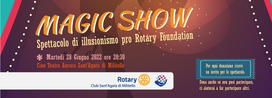 Rotary "Magic Show" al Cineteatro Aurora