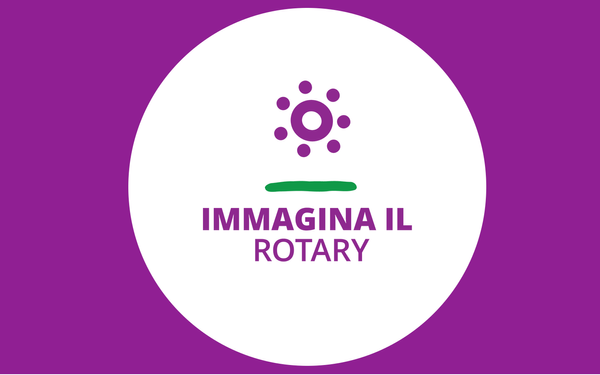 Immagina il Rotary: presentato il tema dell'anno rotariano 2022/23